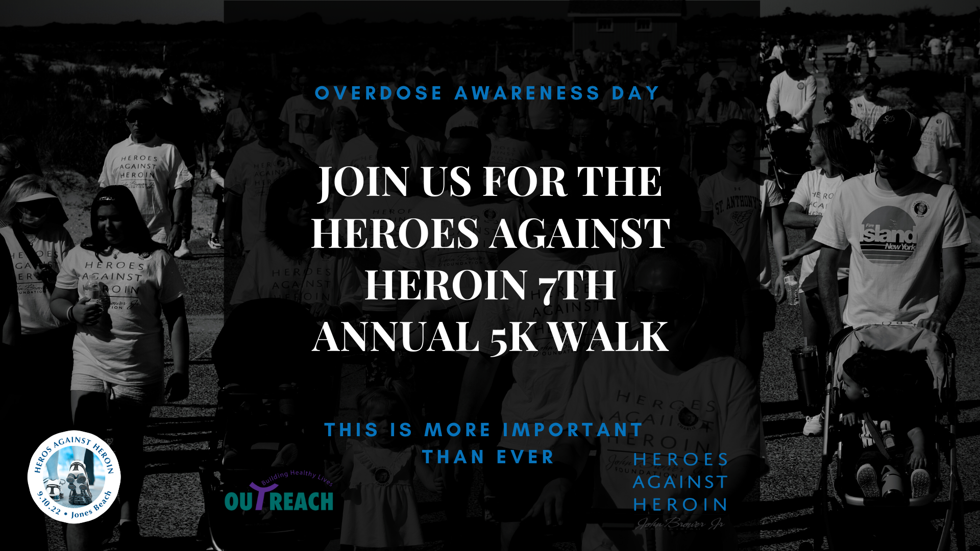 Heroes Against Heroin The John Brower Jr. Foundation's Annual 5K Walk